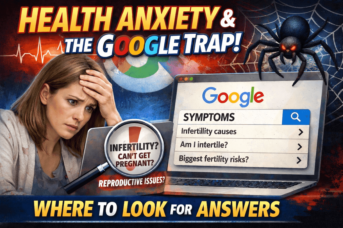 Health Anxiety and the Google Trap: Where to Look for Answers