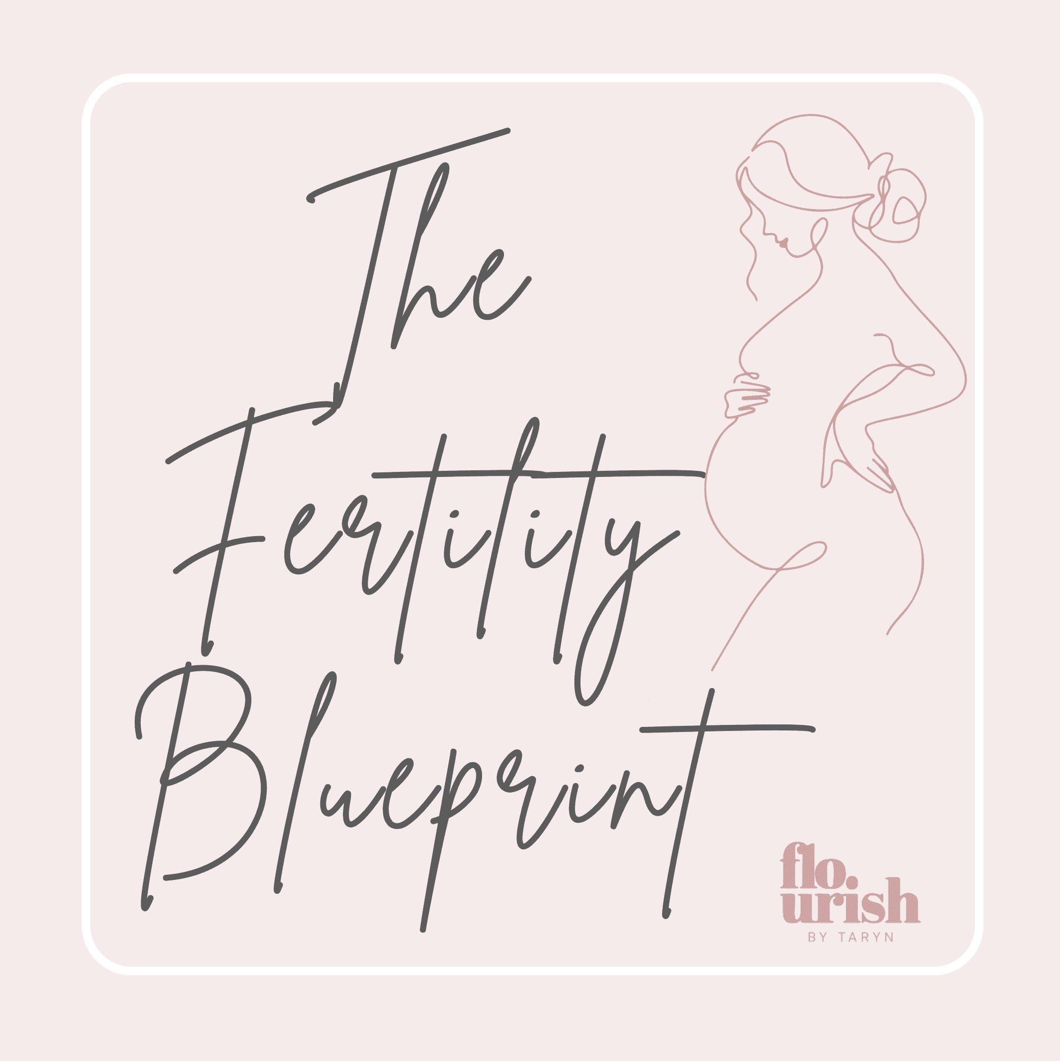 The Fertility Blueprint
