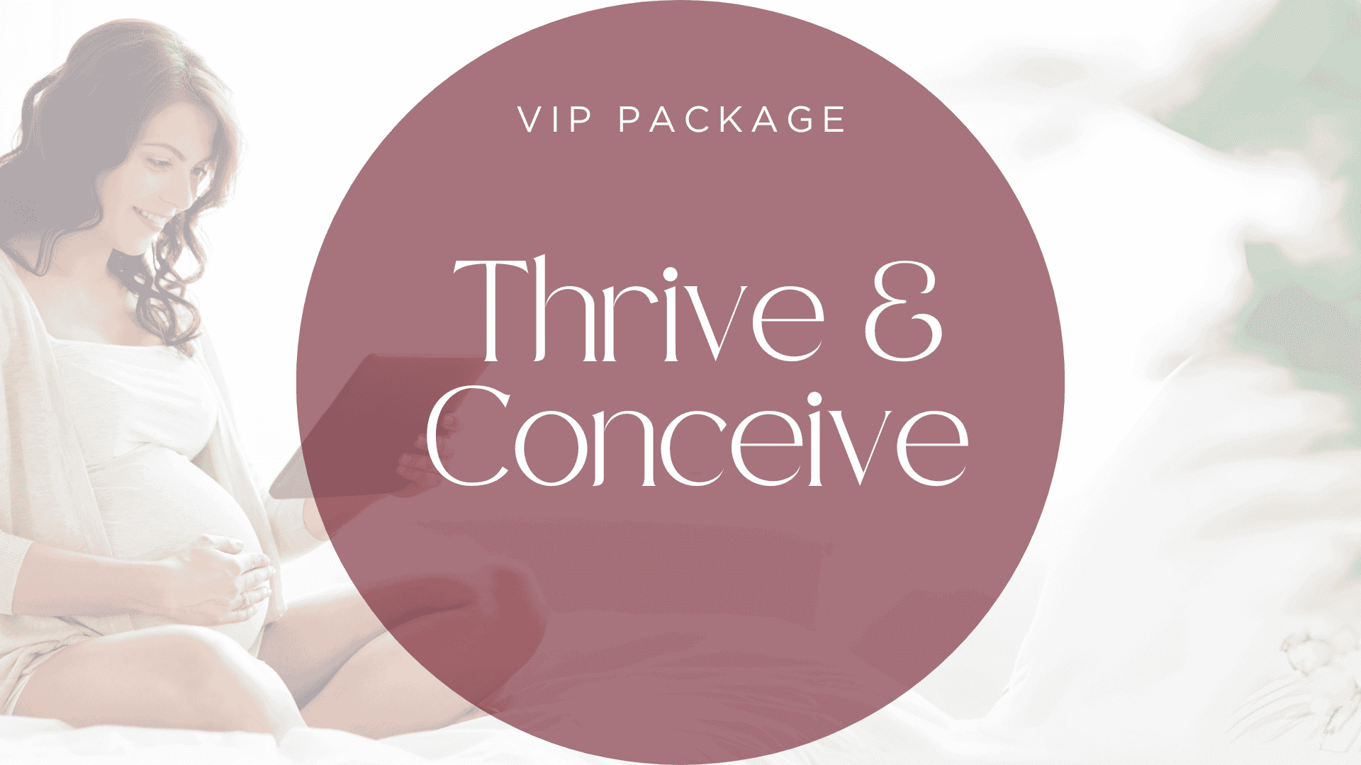 Paquete VIP Prospera y Concibe