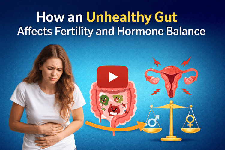 How an Unhealthy Gut Affects Fertility and Hormone Balance