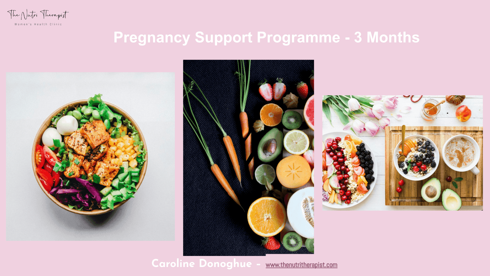 Pregnancy Programme - 3 Months